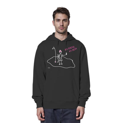 "No Birdie no Beer" - Organic Hoodie